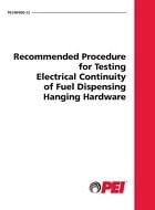 Recommended Procedure for Testing Electrical Continuity of Fuel Dispensing Hanging Hardware (Reaffirmed 2012 PEI RP400-12) Paperback – January 1, 2012