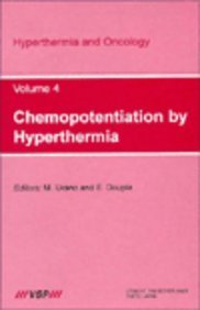 Chemopotentiation by Hyperthermia: 4 (Hyperthermia and Oncology)