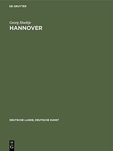 Hannover (Deutsche Lande, Deutsche Kunst) (German Edition)
