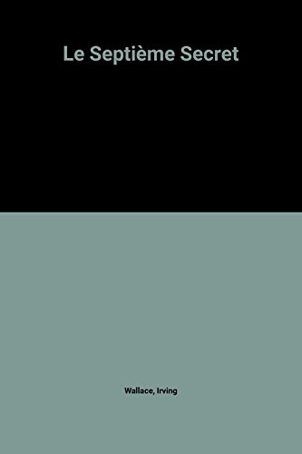 Le Septième Secret [French] 271442046X Book Cover