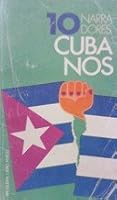 Diez narradores cubanos (Libro amigo ; 509) (Spanish Edition) 8402051561 Book Cover