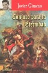Conjuro Para La Eternidad (LITERATURA CLASICA)