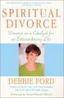 Spiritual Divorce: Amazon.co.uk: Ford, Debbie: 9780062516961: Books