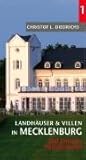  Landhäuser und Villen in Mecklenburg: Band 1: Bad Doberan und Heiligendamm