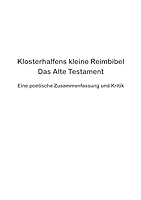 Klosterhalfens kleine Reimbibel: Eine poetische Zusammenfassung und Kritik des Alten Testaments 3756885666 Book Cover