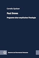 Paul Drews : Programm Einer Empirischen Theologie 3374040667 Book Cover