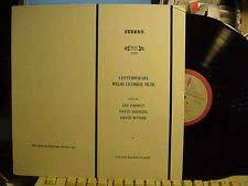 Contemporary Welsh Chamber Music - David Harries Piano Quintet, Op. 20 IAN Parrott String Quartet No. 4 David Wynne String Quartet No. 3 - Piano