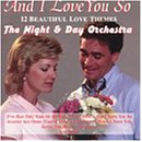 And I Love You So [Audio CD] Various Artists