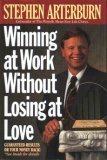 Hardcover Winning at Work Without Losing at Love Book