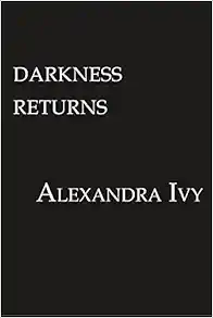 Darkness Returns: A Paranormal Vampire Romance (Guardians Of Eternity) book cover