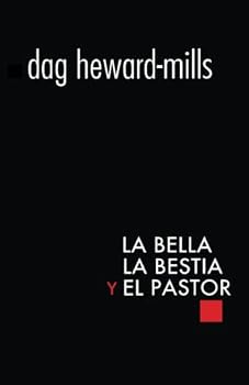 Paperback La Bella, la Bestia y el Pastor (Spanish Edition) [Spanish] Book