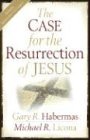  The Case for the Resurrection of Jesus