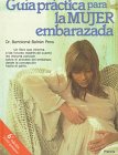 Guia Practica Mjer Embarazada 8432045640 Book Cover