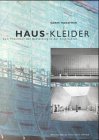  Haus-Kleider: Zum Phänomen der Bekleidung in der Architektur