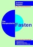  Das therapeutische Fasten