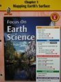 Unknown Binding Chapter 1, Mapping Earth's Surface, California, Grade 6 (Focus on Earth Science) Book