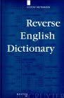 Reverse English Dictionary: Based on Phonological and Morphological Principles book cover