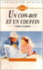 Un cow-boy et un couffin : Collection : Collection horizon n° HS