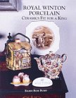 Royal Winton Porcelain: Ceramics Fit for a King 1570800472 Book Cover