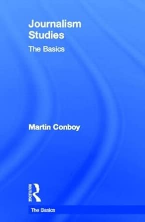 Journalism Studies: The Basics book cover