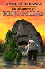 The Adventures of King Midas (By: Lynne Reid Banks)