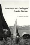 Landforms and Geology of Granite Terrains