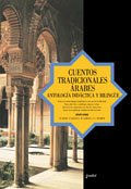 Portada de Cuentos Tradicionales Arabes: Antologia Didactica y Bilingüe