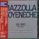 GOYENECHE PIAZZOLLA ASTOR PIAZZOLLA ROBERTO GOY - En Vivo (Mayo 1982) Teatro Regina - Disque CD
