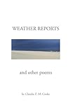 Weather Reports and Other Poems