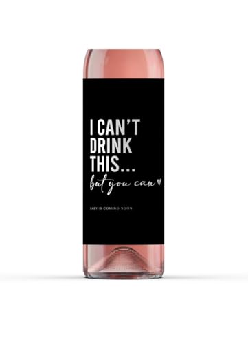 I Can’t Drink This But You Can, Pregnancy Announcement Wine Label, Baby Announcement ideas, baby reveal, Pregnancy Announcement for Grandparents, Aunt, Dad, Husband, Family & Friends – 2 PCS