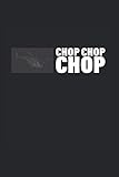  Chop Chop Chop Helikopter Pilot Drohne Hubschrauber: Notizbuch 7x9