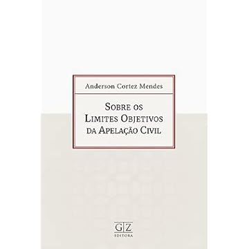 Capa do livro Sobre Os Limites Objetivos da Apelacao Civil