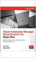 Paperback Oracle Enterprise Manager Cloud Control 12c Deep Dive Book