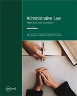 ADMINISTRATIVE LAW: PRINCIPLES AND ADVOCACY, 4TH EDITION - -19%