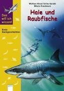 Das will ich wissen, Haie und Raubfische 3401051490 Book Cover