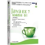 Java EE 7 Definitive Guide: Volume 1 (the original book version 5 ...