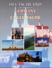 Deutschland. Eine Entdeckungsreise. Texte in Deutsch, Englisch und Französisch