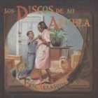 Los discos de mi abuela / Grandma's Records (Sp... [Spanish] 1930332211 Book Cover