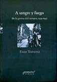A SANGRE Y FUEGO (1914-1945)