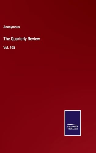The Quarterly Review: Vol. 105