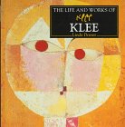 Library Binding The Life and Works of Klee (World's Greatest Artists Series) Book
