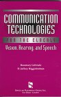 Paperback Communication Technologies For The Elderly: Vision, Hearing & Speech Book