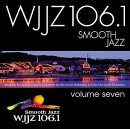 Smooth Jazz WJJZ Vol 7