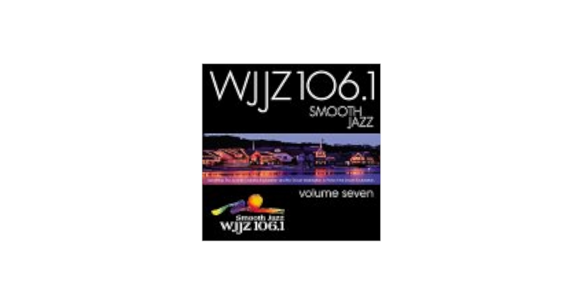 Various Artists - Smooth Jazz WJJZ: Vol. 7 - Amazon.com Music