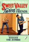 Paperback Steven the Zombie (Sweet Valley Twins) Book