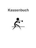 Das Kassenbuch: für Boxvereine, Boxclubs und alle anderen die gerne boxen. Mit Platz für über 3500 Buchungen + 7 Kassenprüfprotokolle (Maxi A4, Hardcover)