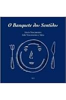 O Banquete dos Sentidos 8586518026 Book Cover