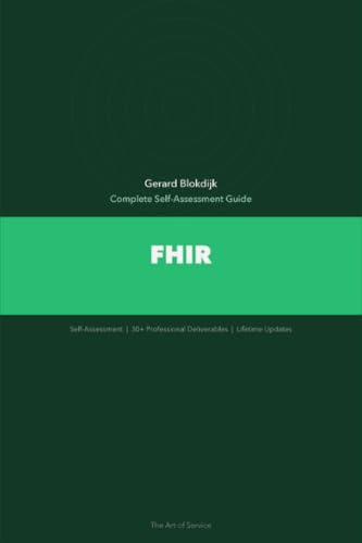FHIR A Complete Guide - 2021 Edition