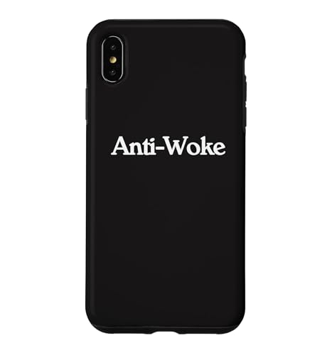 Anti-Woke Meme Unwoke Viral Urban Slang Cancel Wokes Culture �X�}�z�P�[�X iPhone XS Max �p