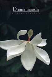 Paperback Dhammapada: A Translation Third Edition, Revised Book
